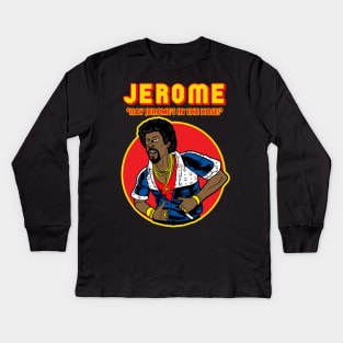 Jerome // Martin Lawrence // 90s Comedy Kids Long Sleeve T-Shirt